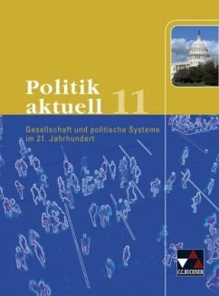 11. Schuljahr / Politik aktuell, Ausgabe Bayern