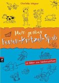 Mein großer Ferien-Kritzel-Spaß