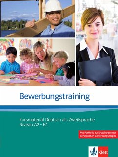 Bewerbungstraining. Kursmaterial Deutsch als Zweitsprache (Niveau A2 - B1) - Fügert, Nadja; Richter, Ulrike