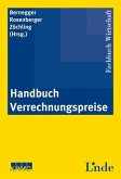 Handbuch Verrechnungspreise [Gebundene Ausgabe] Sabine Bernegger (Herausgeber), Hans Zöchling (Herausgeber), Florian Rosenberger (Herausgeber)