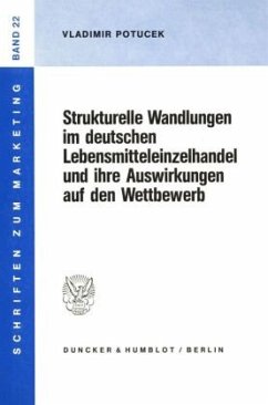 Cover Strukturelle Wandlungen im deutschen Lebensmitteleinzelhandel und ihre Auswirkungen auf den Wettbewerb.