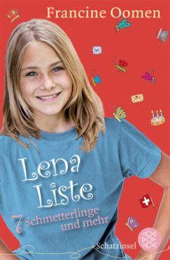 Lena Liste, 7 Schmetterlinge und mehr - Oomen, Francine