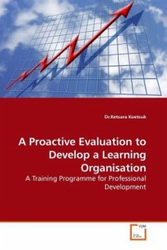 A Proactive Evaluation to Develop a Learning Organisation - Koetsuk, Ketsara