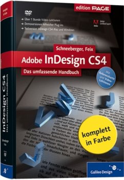 Adobe InDesign CS4, m. 1 Buch, m. 1 DVD-ROM - Schneeberger, Hans Peter;Feix, Robert