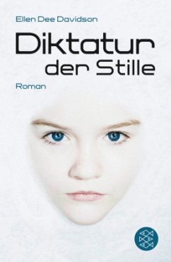 Diktatur der Stille - Davidson, Ellen D.