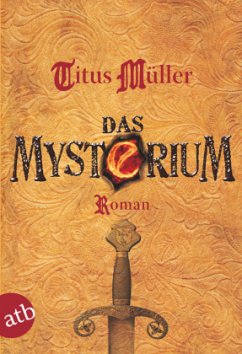 Das Mysterium - Müller, Titus