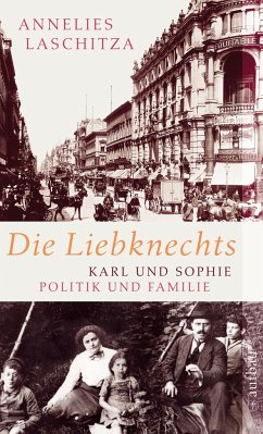 Die Liebknechts - Laschitza, Annelies