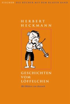 Geschichten vom Löffelchen - Heckmann, Herbert