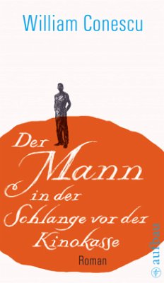 Der Mann in der Schlange vor der Kinokasse - Conescu, William