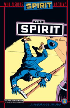 Spirit - 2. Januar bis 25. Juni 1944, Vorzugsausgabe - Eisner, Will