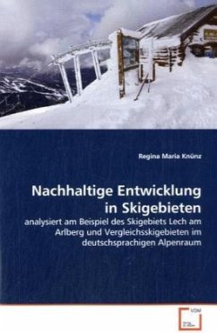 Nachhaltige Entwicklung in Skigebieten - Knünz, Regina Maria