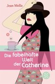 Die fabelhafte Welt der Catherine Die fabelhafte Welt der Catherine