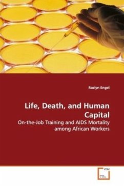 Life, Death, and Human Capital - Engel, Rozlyn