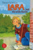 Lara jagt die wilde Bande