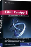 Citrix XenApp 5 - Installation, Konfiguration, Troubleshooting