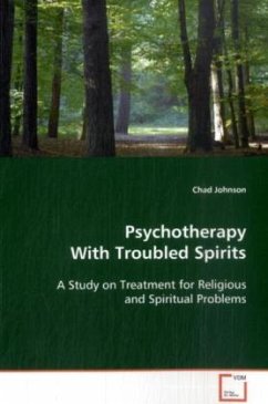 Psychotherapy With Troubled Spirits - Johnson, Chad