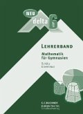 6. Jahrgangsstufe, Lehrerband / Delta, Ausgabe Bayern, Neubearbeitung