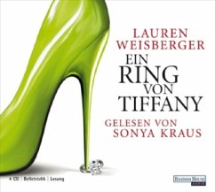 Ein Ring von Tiffany, 4 Audio-CDs - Weisberger, Lauren
