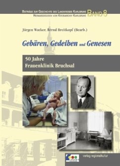 Cover Gebären, Gedeihen und Genesen