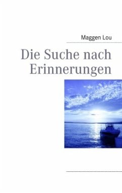 Die Suche nach Erinnerungen - Lou, Maggen