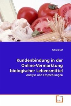 Cover Kundenbindung in der Online-Vermarktung biologischer Lebensmittel