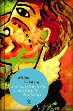 Die unerträgliche Leichtigkeit des Seins, Sonderausgabe - Kundera, Milan