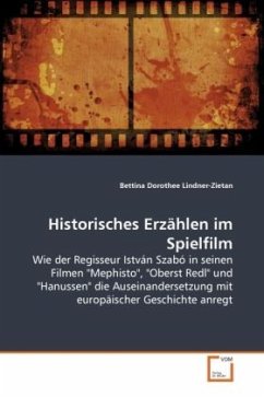 Historisches Erzählen im Spielfilm - Lindner-Zietan, Bettina Dorothee