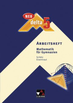 5. Jahrgangsstufe, Arbeitsheft / Delta, Ausgabe Bayern, Neubearbeitung