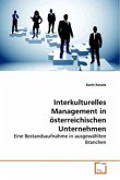 Interkulturelles Management in österreichischen Unternehmen