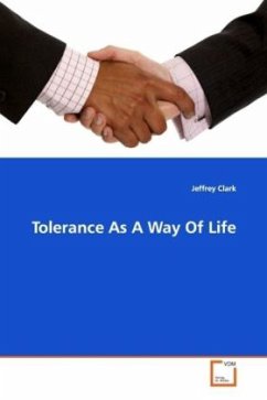 Tolerance As A Way Of Life - Clark, Jeffrey