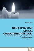 NON-DESTRUCTIVE OPTICAL CHARACTERIZATION TOOLS