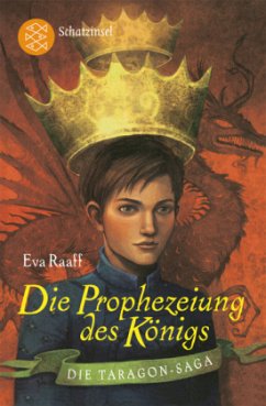 Die Prophezeiung des Königs - Raaff, Eva