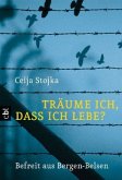 Träume ich, dass ich lebe? Träume ich, dass ich lebe?