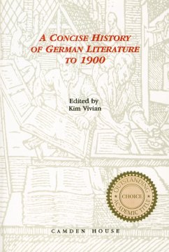 A Concise History of German Literature to 1900 - Vivian, Kim (ed.)