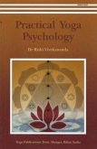 Practical Yoga Psychology Practical Yoga Psychology
