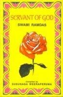 Servant of God - Ramdas, Swami