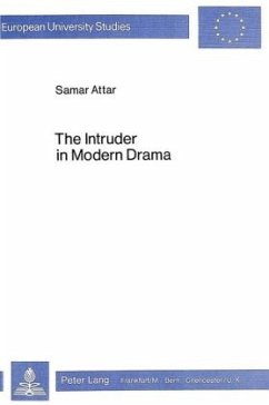 The Intruder in Modern Drama - Attar, Samar