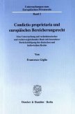 Condictio proprietaria und europäisches Bereicherungsrecht.