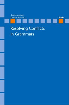 Resolving Conflicts in Grammars: Optimality Theory in Syntax, Morphology and Phonology - Fanselow, Gisbert / Féry, Caroline