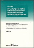 Bewertung des Reifen-Fahrbahn-Geräusches durch Messung des Reifeninnengeräusches