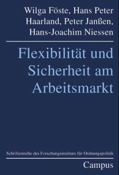 Flexibilität und Sicherheit am Arbeitsmarkt - Föste, Wilga, Hans Peter Haarland und Peter Janßen