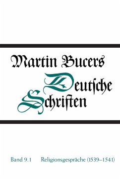 Religionsgespräche (1539-1541) - Bucer, Martin