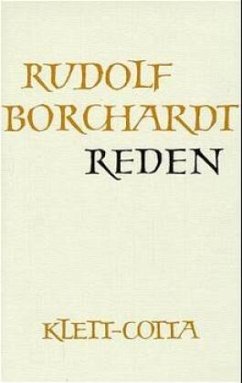 Gesammelte Werke in Einzelbänden / Reden (Gesammelte Werke in Einzelbänden) / Gesammelte Werke, 14 Bde. - Borchardt, Rudolf