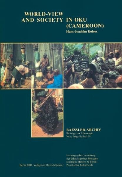 Worldview and Society in Oku (Cameroon) Worldview and Society in Oku (Cameroon)