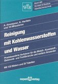 Reinigung mit Kohlenwasserstoffen und Wasser