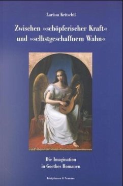 Cover Zwischen 'schöpferischer Kraft' und 'selbstgeschaffnem Wahn'