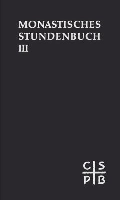 Cover Die Feier des Stundengebetes. Monastisches Stundenbuch. Für die Benediktiner des deutschen Sprachgebietes. Authentische Ausgabe für den liturgischen Gebrauch