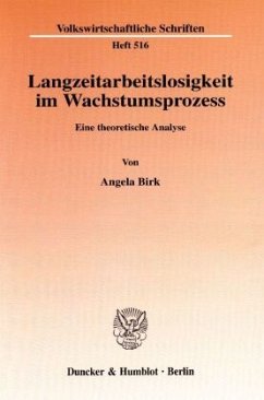 Langzeitarbeitslosigkeit im Wachstumsprozess. Cover Langzeitarbeitslosigkeit im Wachstumsprozess.