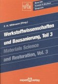 Werkstoffwissenschaften und Bausanierung