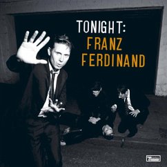 Tonight: Franz Ferdinand (2 CDs) - Franz Ferdinand